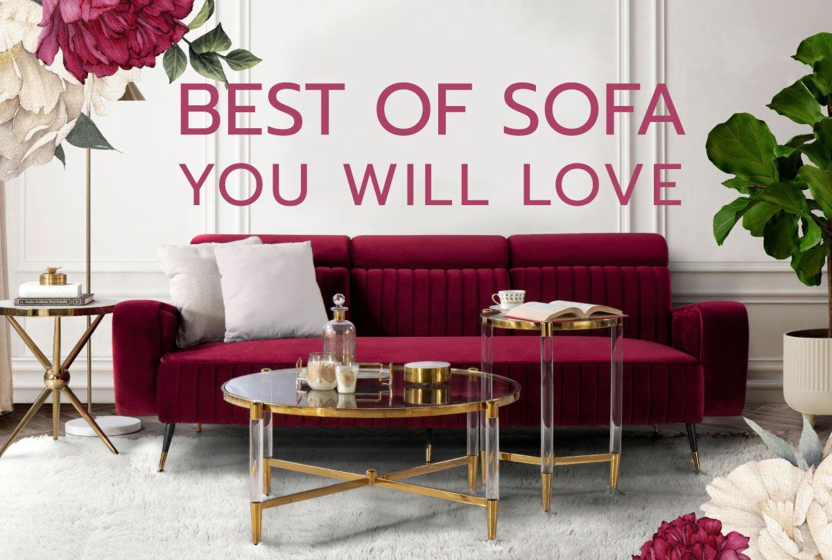 BEST OF SOFA YOU WILL LOVE